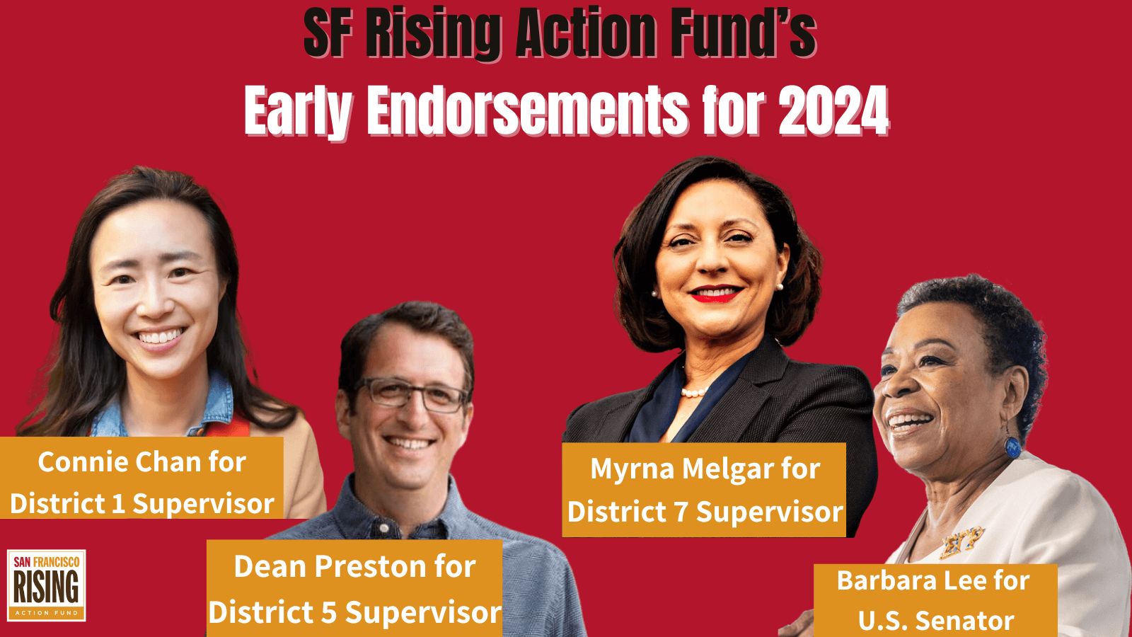 Our 2024 early endorsements are here SF Rising Action